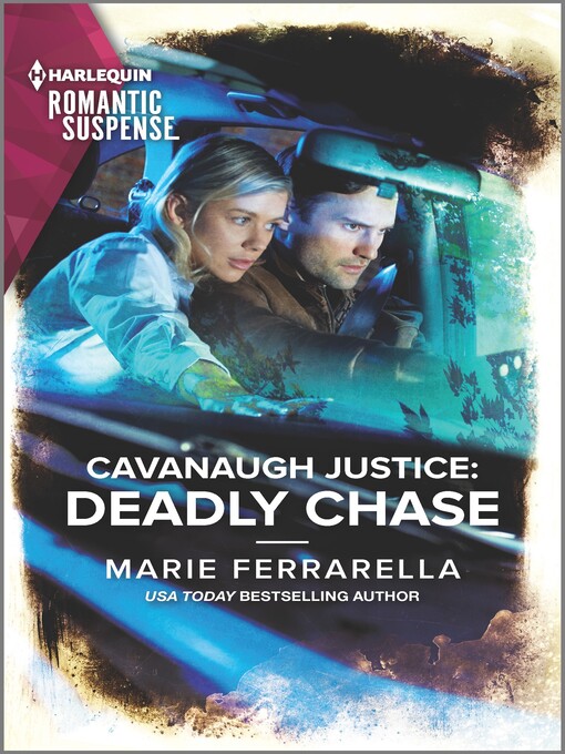 Title details for Deadly Chase by Marie Ferrarella - Available